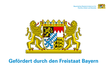 Logo des Bayerischen Staatsministeriums für Familie, Arbeit und Soziales. Unter dem Logo steht der Schriftzug: Gefördert durch den Freistaat Bayern.