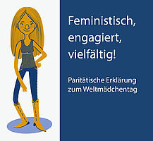 Feministisch, engagiert und vielfältig! Paritätische Erklärung zum Weltmädchentag 2021