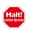 Stop-Schild mit Schriftzug: Halt! Leichte Sprache